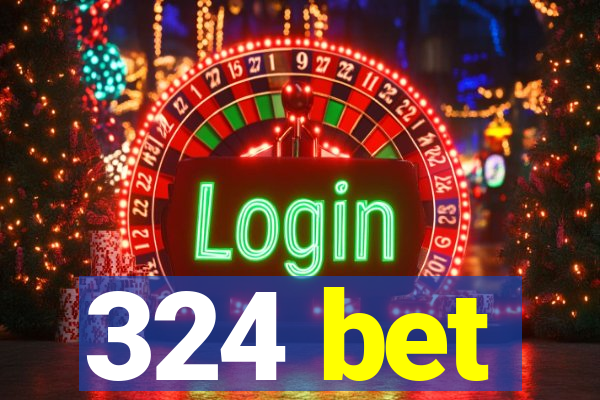 324 bet